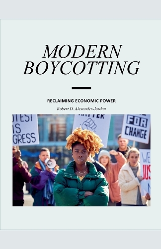 Modern Boycotting