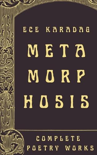 Metamorphosis