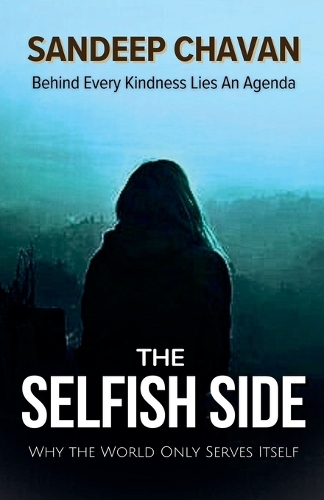 The Selfish Side