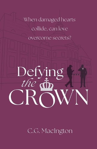 Defying the Crown