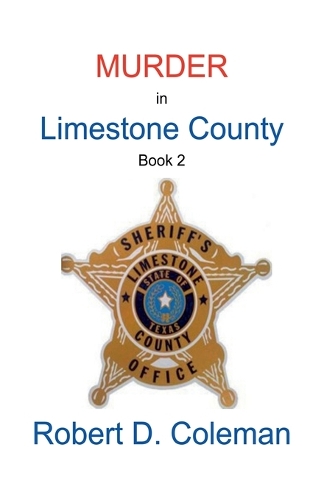 Murder in Limestone County, Book Two