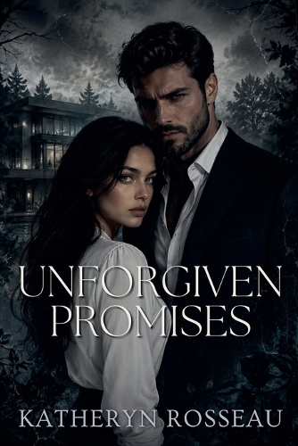 Unforgiven Promises