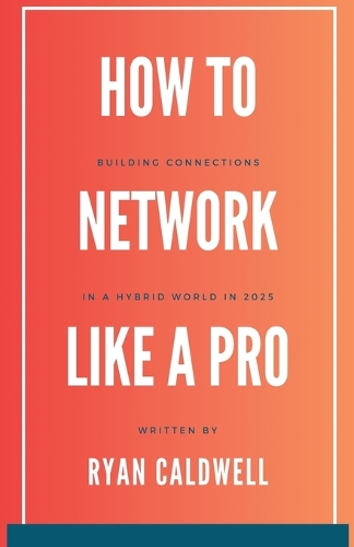 How to Network Like a Pro