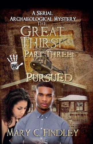The Great Thirst Three