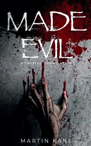 Made For Evil
