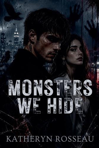Monsters We Hide