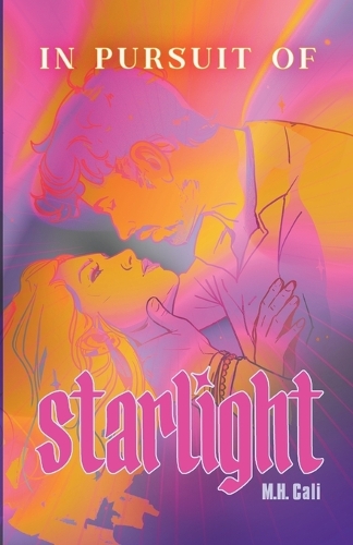 In Pursuit Of Starlight