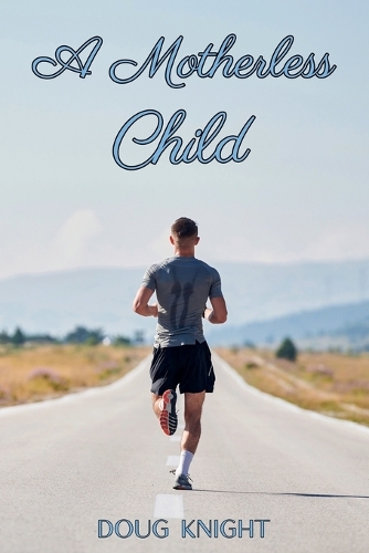A Motherless Child