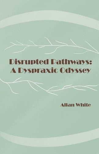Disrupted Pathways
