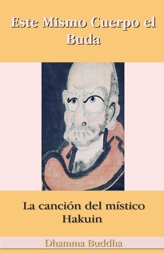 Este Mismo Cuerpo el Buda