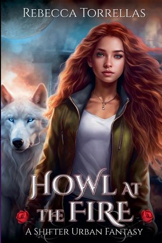 Howl at the Fire