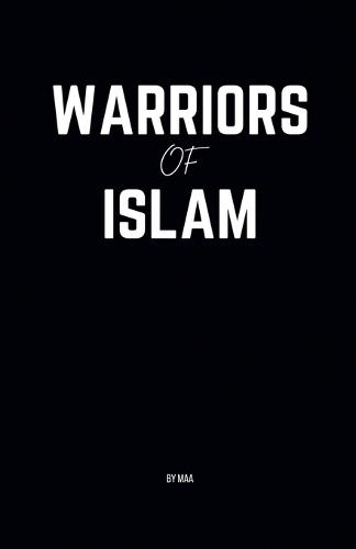 Warriors of Islam