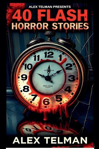 40 Flash Horror Stories