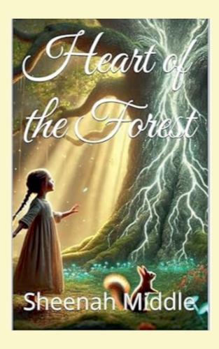Heart of the Forest