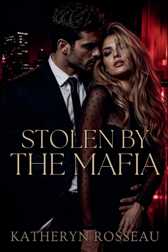 Stolen by the Mafia