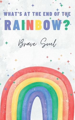 What's at the End of the Rainbow?