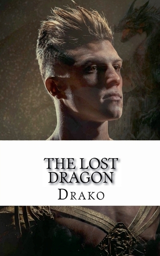 The Lost Dragon (The Dragon Hunters #1)
