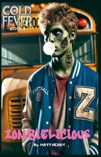 Zombielicious