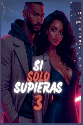 Si Solo Supieras 3