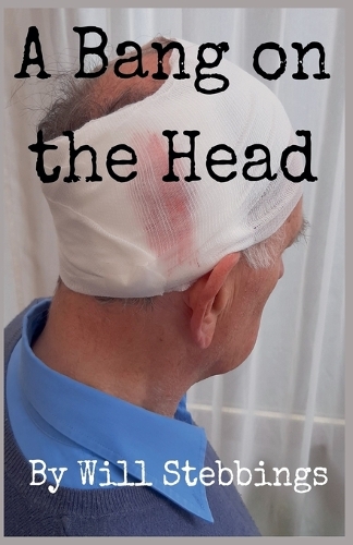 A Bang on the Head