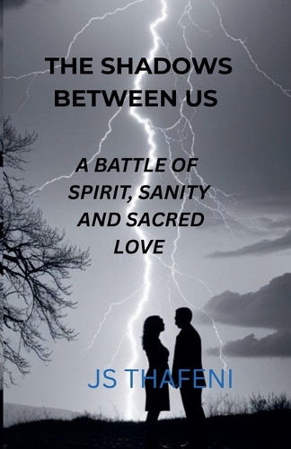 The Shadows Between Us