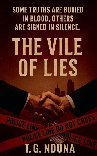 The Vile of Lies