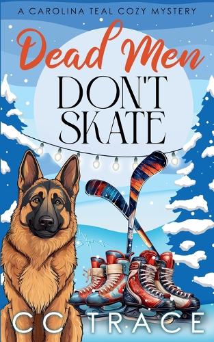 Dead Men Don't Skate