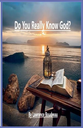 Do You Really Know God?