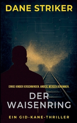 Der Waisenring