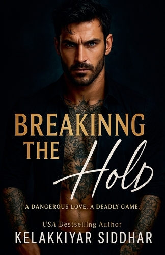 Breaking the Hold