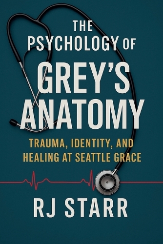 The Psychology of Grey's Anatomy