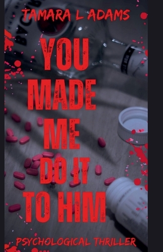 You Made Me Do It To Him
