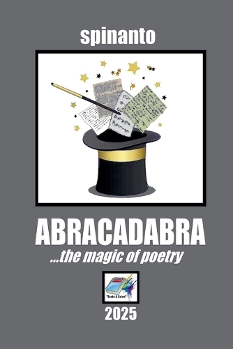 ABRACADABRA ...the magic of poetry