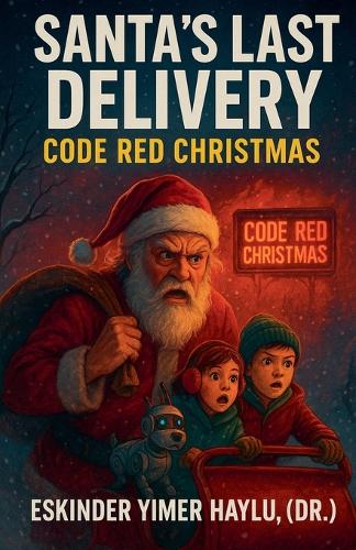 Santa's Final Delivery
