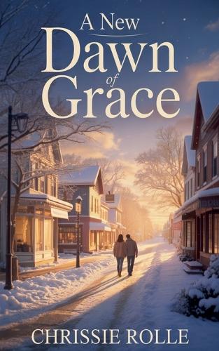A New Dawn of Grace