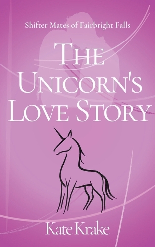The Unicorn's Love Story
