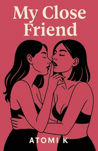 My Close Friend