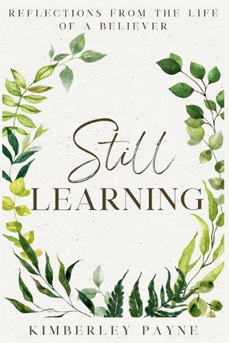 Still Learning