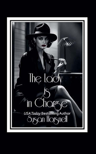 The Lady is in Charge