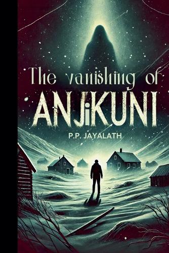 The Vanishing of Anjikuni