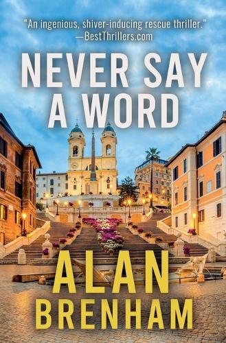 Never Say A Word