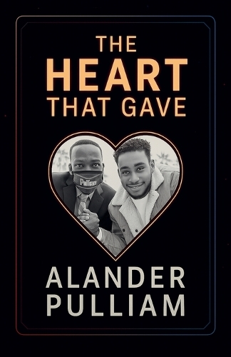 The Heart That Gave