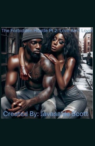 The Forbidden Hustle