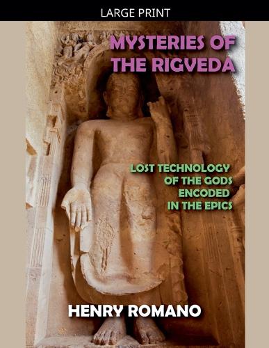 Mysteries of the Rig Veda