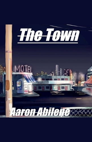 The Town