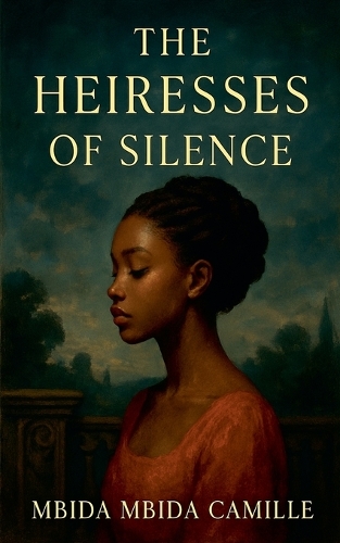 The Heiresses of Silence
