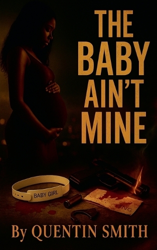 The Baby Ain't MIne