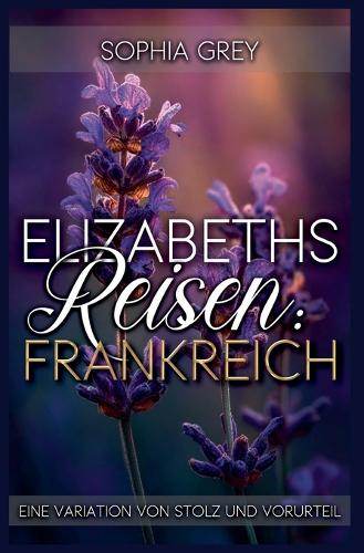 Elizabeths Reisen