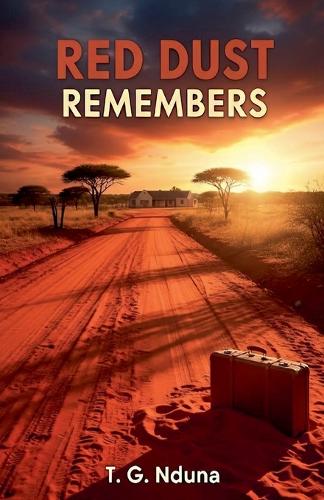 Red Dust Remembers