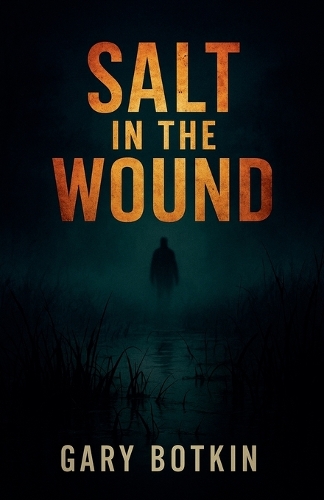 Salt in the Wound